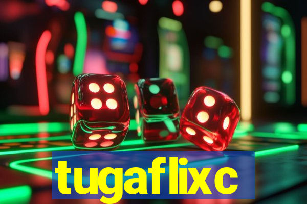 tugaflixc