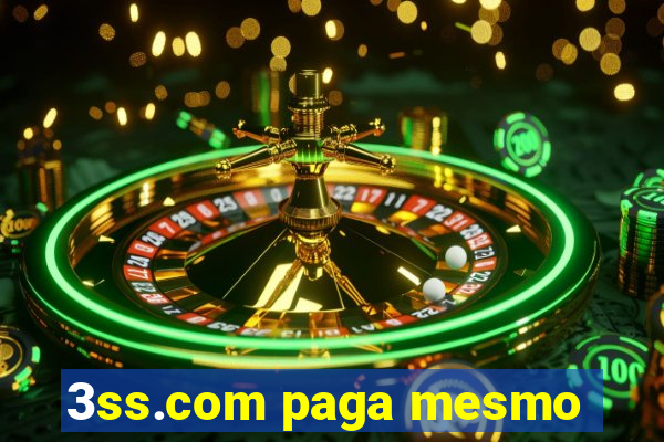 3ss.com paga mesmo