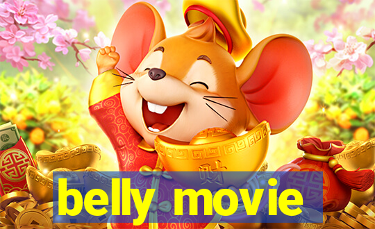 belly movie