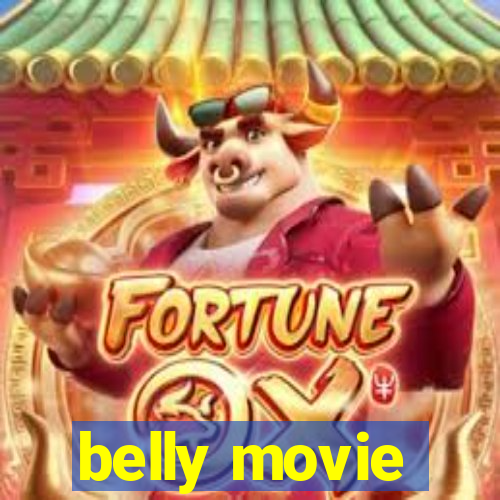 belly movie