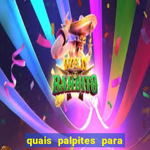 quais palpites para os jogos de hoje