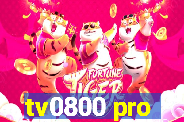 tv0800 pro