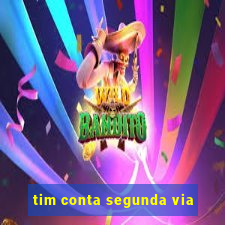 tim conta segunda via