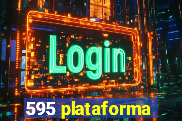 595 plataforma