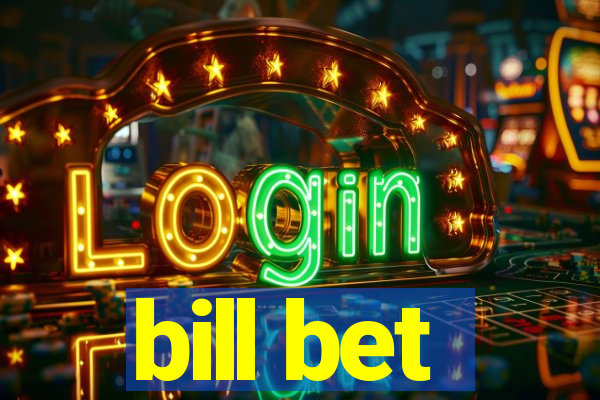 bill bet