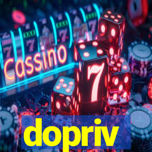 dopriv