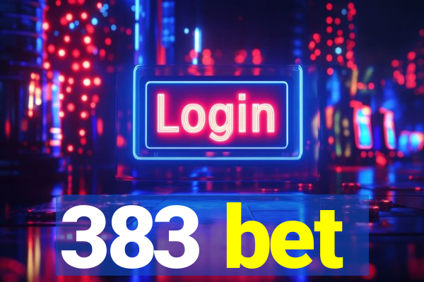 383 bet