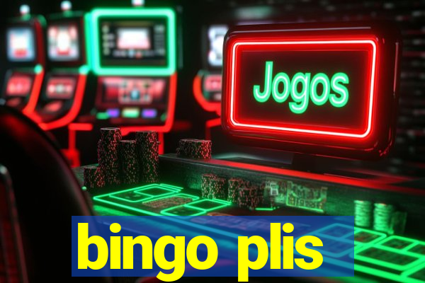 bingo plis