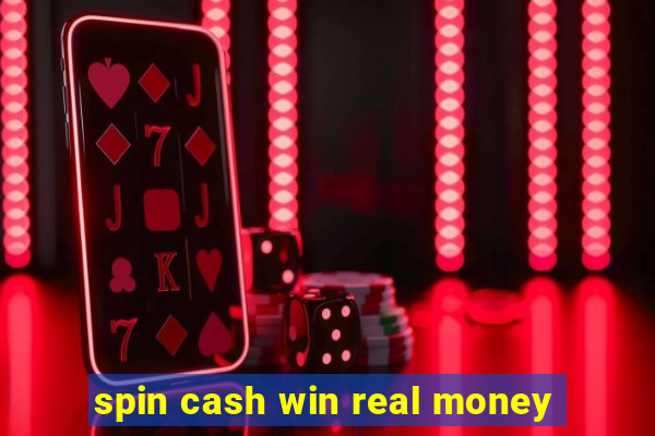 spin cash win real money