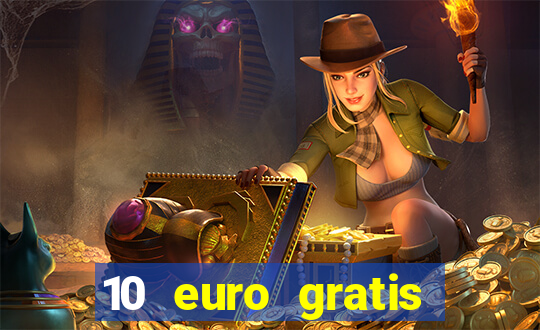 10 euro gratis casino 2020