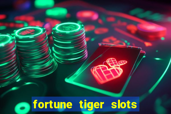 fortune tiger slots paga de verdade