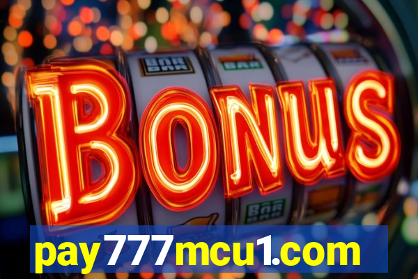 pay777mcu1.com