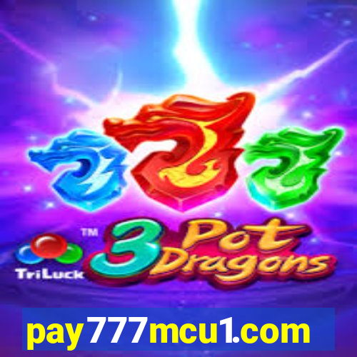 pay777mcu1.com