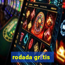 rodada gr谩tis