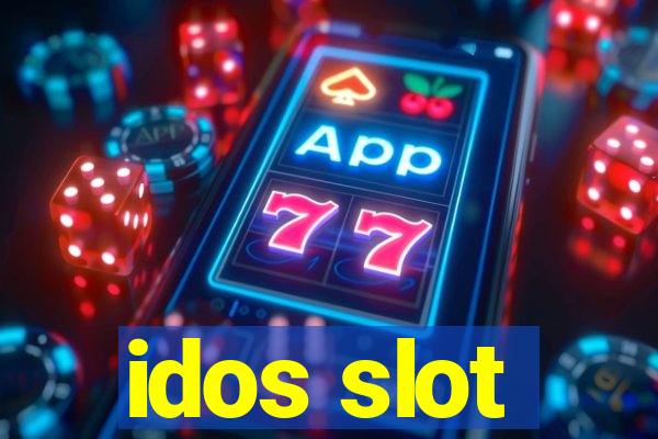 idos slot