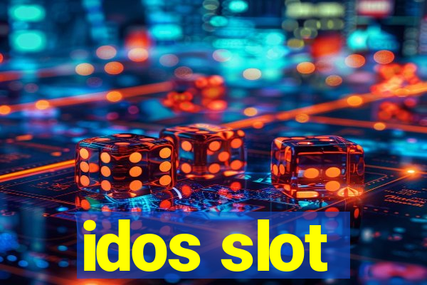 idos slot