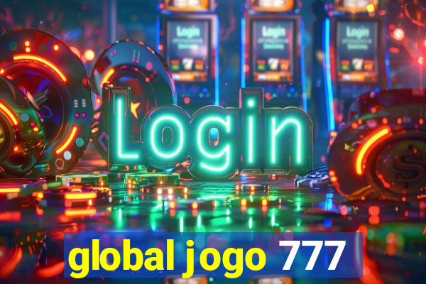 global jogo 777