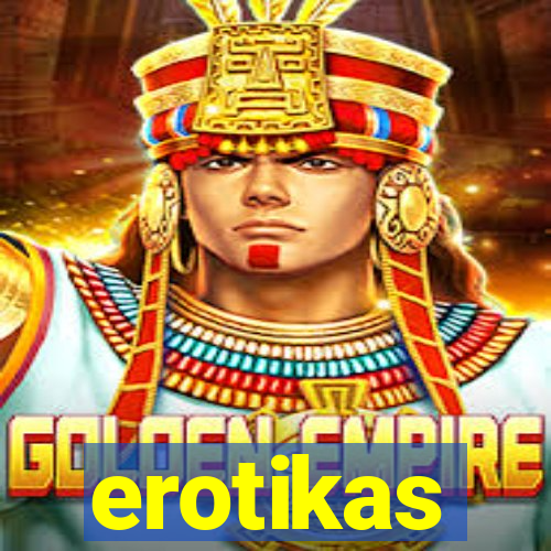 erotikas