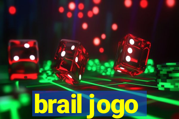 brail jogo