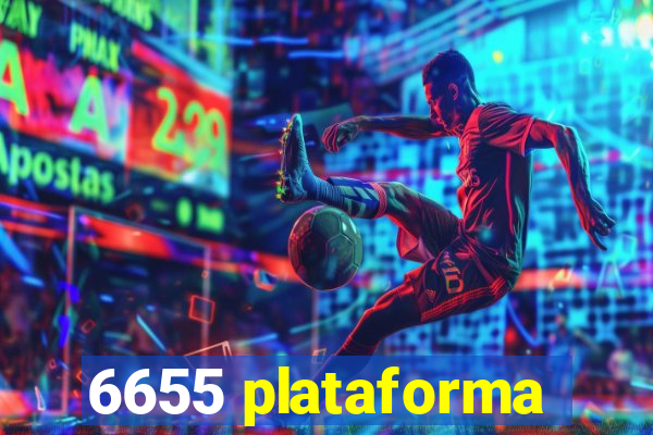 6655 plataforma