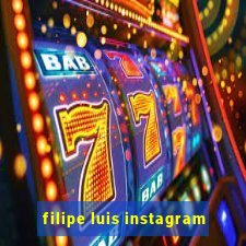 filipe luis instagram