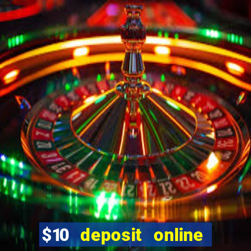 $10 deposit online casino nz