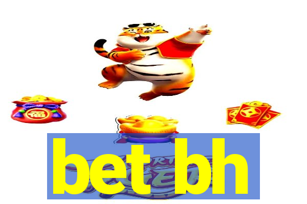 bet bh