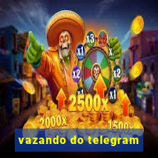 vazando do telegram