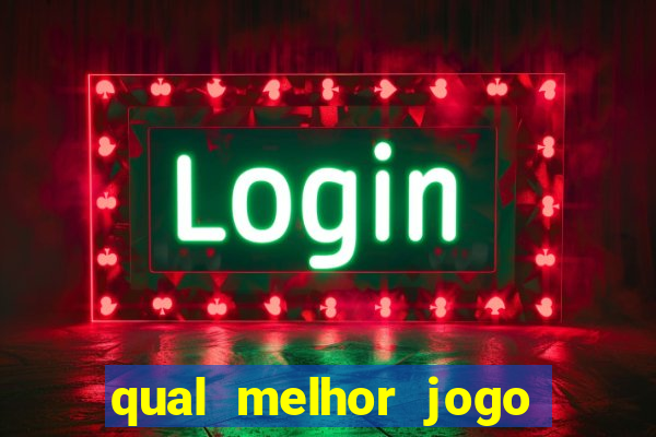 qual melhor jogo de aposta online