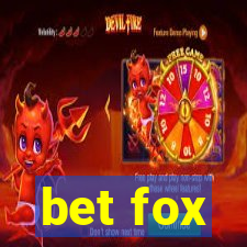 bet fox