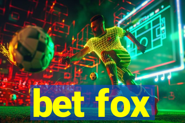 bet fox