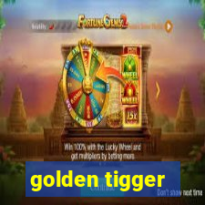 golden tigger