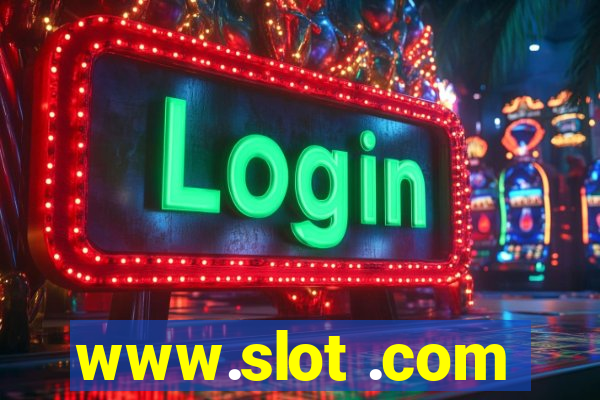 www.slot .com