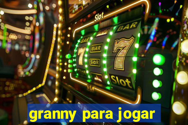 granny para jogar