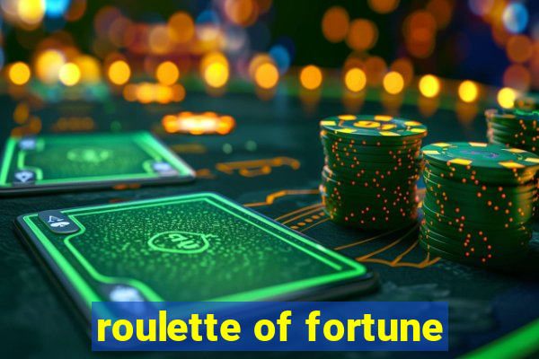 roulette of fortune