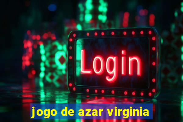 jogo de azar virginia