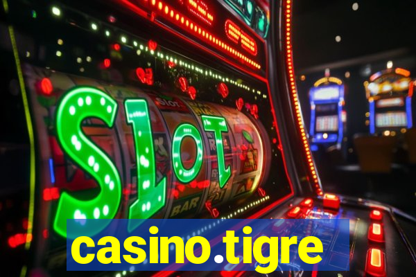 casino.tigre