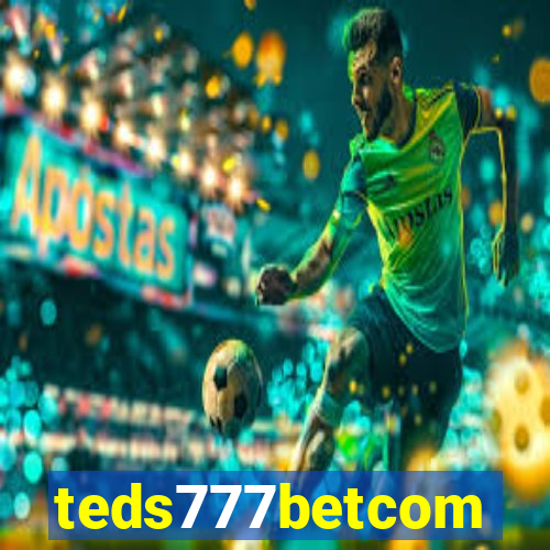 teds777betcom