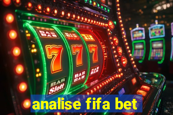 analise fifa bet