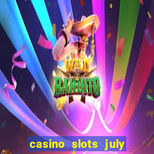 casino slots july 4th gift