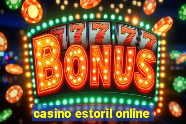 casino estoril online