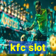 kfc slot