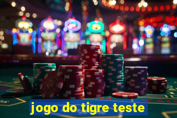 jogo do tigre teste