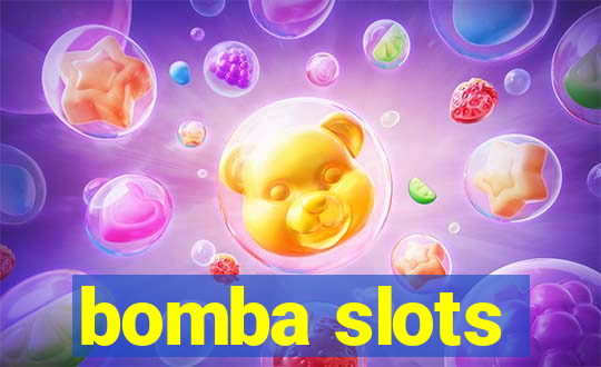 bomba slots