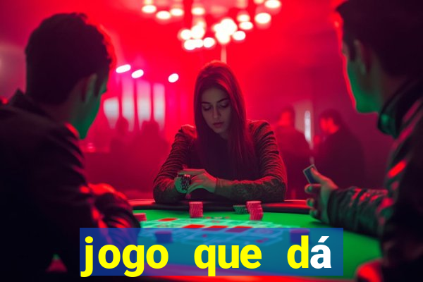 jogo que dá dinheiro ao se cadastrar