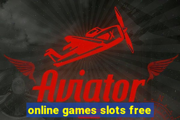 online games slots free