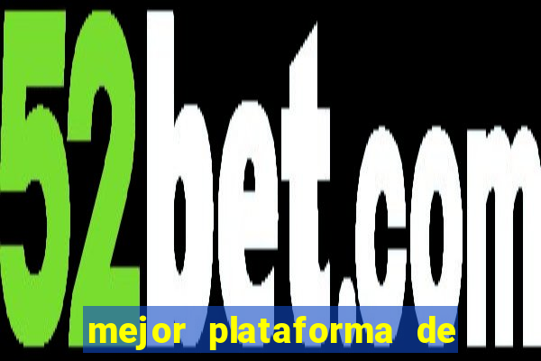 mejor plataforma de casino online