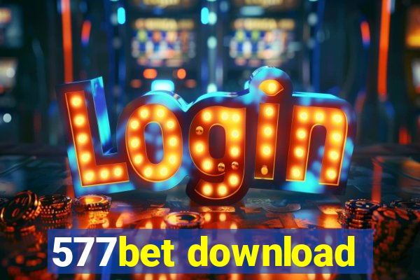 577bet download