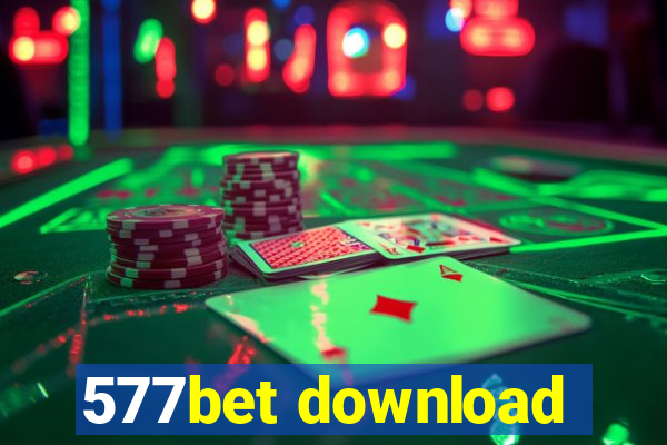 577bet download