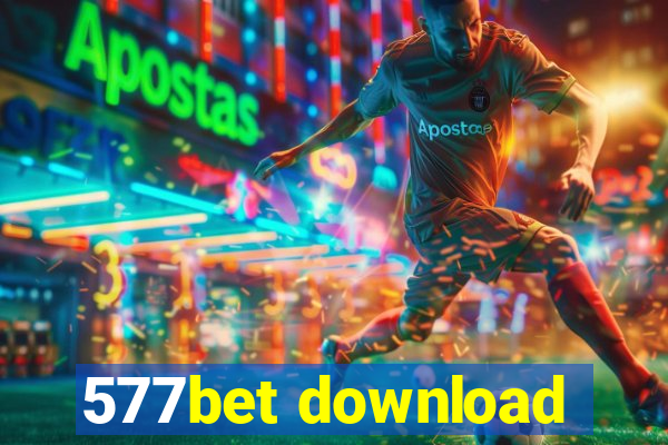 577bet download